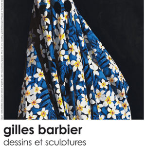 Affiche « Gilles Barbier » 2022